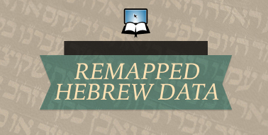 Image 2: We Completely Remapped Our Hebrew Data